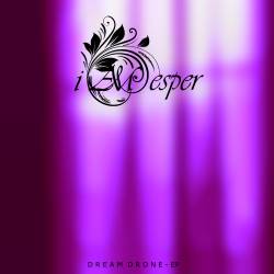 I Am Esper : Dream Drone